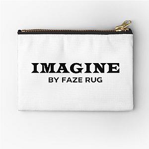 Faze Rug Merch Imagine By Faze Rug Zipper Pouch