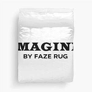 Faze Rug Merch Imagine By Faze Rug Duvet Cover