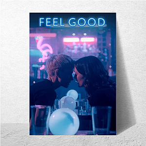 Feel Good Mae And George Vibes Feel Good Posters