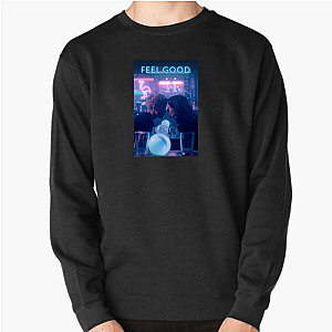 Feel Good Mae And George Vibes Feel Good Sweatshirts