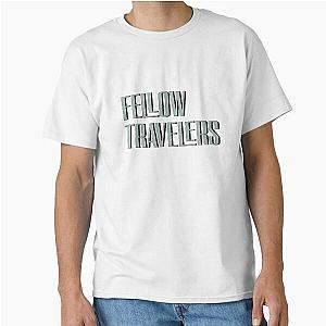 Fellow Travelers Classic T-Shirt