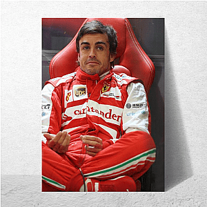 Fernando Alonso Always Fighting, Always Relentless Fernando Alonso Posters