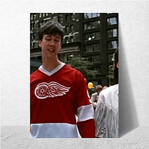 Fueled By Ferris Buellers Day Off Ferris Buellers Day Off Posters