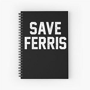 Save Ferris Spiral Notebook