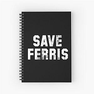 Save Ferris Spiral Notebook