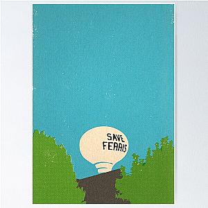 Save Ferris Poster