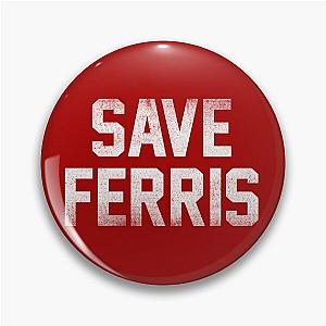 Save Ferris Pin