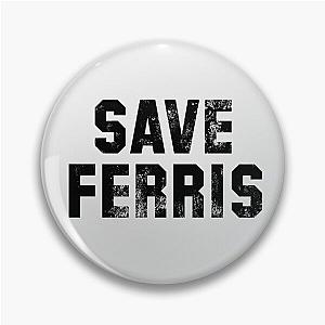 Save Ferris Pin