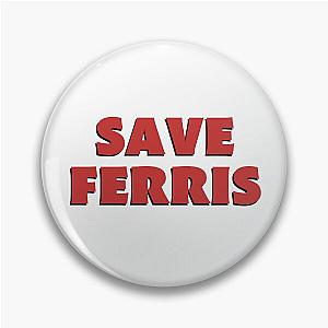 Save Ferris Pin