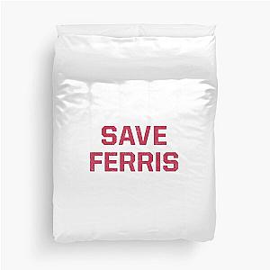 Save Ferris - Ferris Bueller's Day Off - Red Duvet Cover