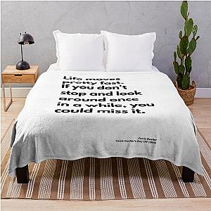 Ferris Bueller’s Day Off (1986), Quote Throw Blanket