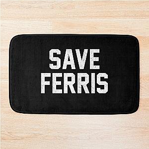 Save Ferris Bath Mat