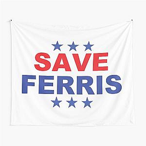 Save Ferris Presidential badge Tapestry