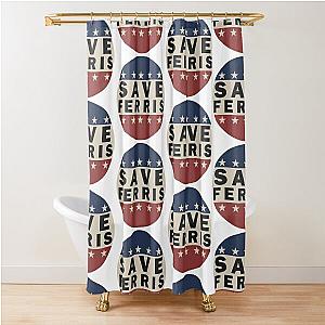 Save Ferris Shower Curtain