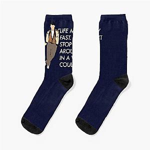 Life moves pretty fast - Ferris Bueller quote Socks