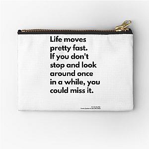 Ferris Bueller’s Day Off (1986), Quote Zipper Pouch