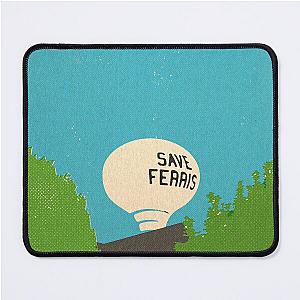 Save Ferris Mouse Pad