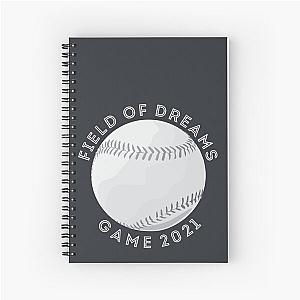 Field of Dreams Game 2021! Spiral Notebook