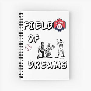 Field of dreams Spiral Notebook