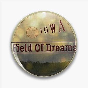 Field of dreams Pin