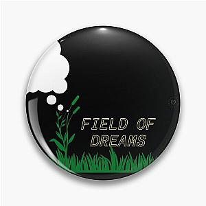 Field of Dreams Pin