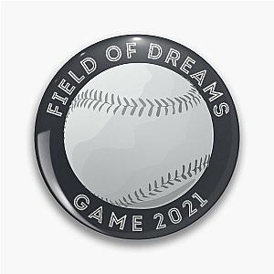 Field of Dreams Game 2021! Pin