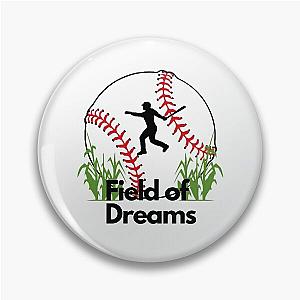 Retro Vintage Field Of Dreams Gift For Everyone Pin