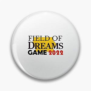 Field Of Dreams 1 T-Shirtfield of dreams  Pin