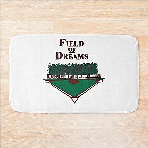 field of dreams Gifts Fan Musci Bath Mat