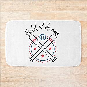 The field of dreams  Bath Mat