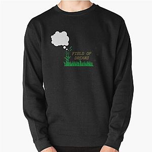 Field of Dreams Pullover Sweatshirt