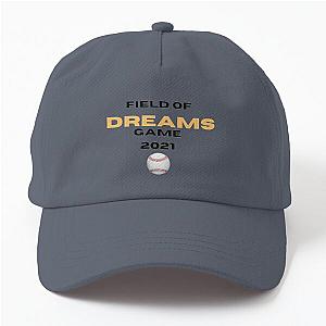 of Field of dreams game Dad Hat