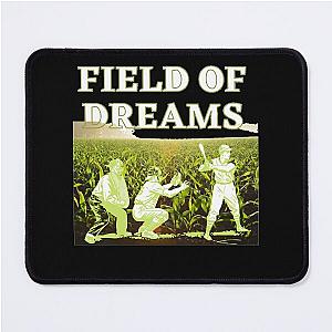 Mens Best Field Of Dreams Gift For Birthday Mouse Pad