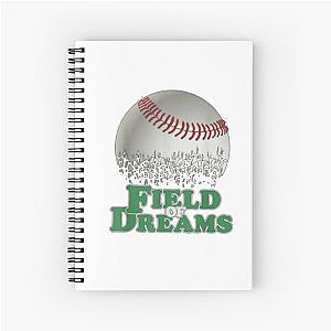 field of dreams Spiral Notebook