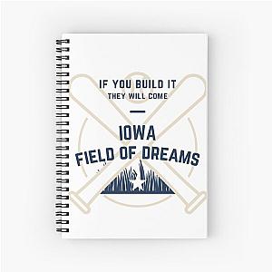 Field of Dreams - IOWA - IF you build it they will come essentials Spiral Notebook