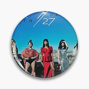 FIFTH HARMONY 727 COVER Pin