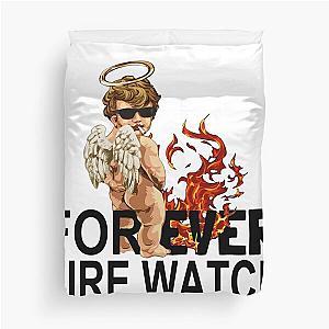 Forever FireWatch; Fire Guard; Standby Watch; Duvet Cover