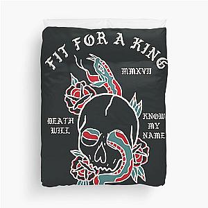 Fit for a King Death Will Know My Name Duvet Cover