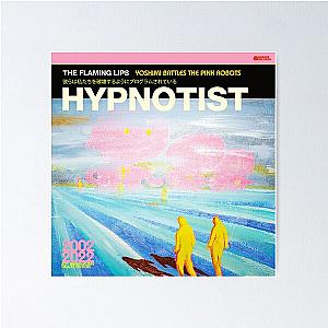 Hypnotist The Flaming Lips Poster