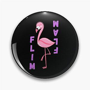 Flim Flam Flim Flam Pin