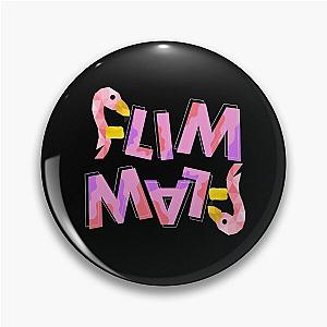 Flim Flam Flim Flam Pin