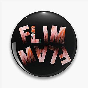 Flim Flam Flim Flam Pin