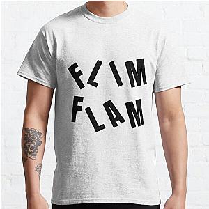 Flim Flam Flim Flam Classic T-Shirt