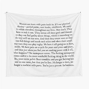 Women are born with pain built in Fleabag speech Tapestry