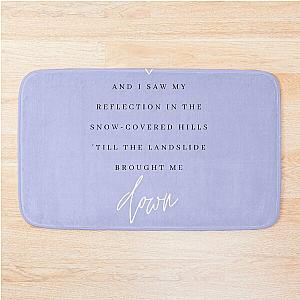 Landslide Fleetwood Mac Lyric Print Bath Mat