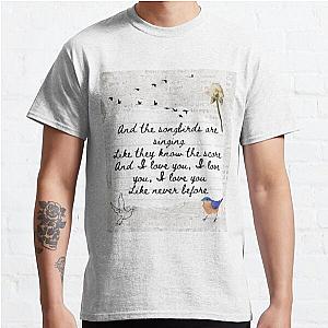 Songbird by Fleetwood Mac Lyric Print Classic T-Shirt