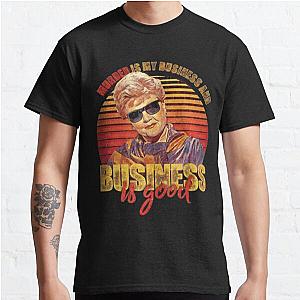 Jessica Fletcher Murder Is My Business And Business Is Good  Classic TShirt RB1512