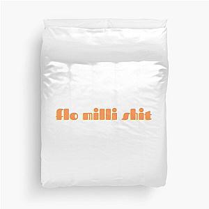 Flo milli shit Duvet Cover