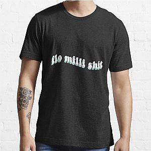 FLO MILLI SH!T Fitted Scoop  Essential T-Shirt