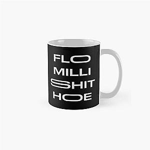 FLO MILLI SH!T HOE Classic Mug